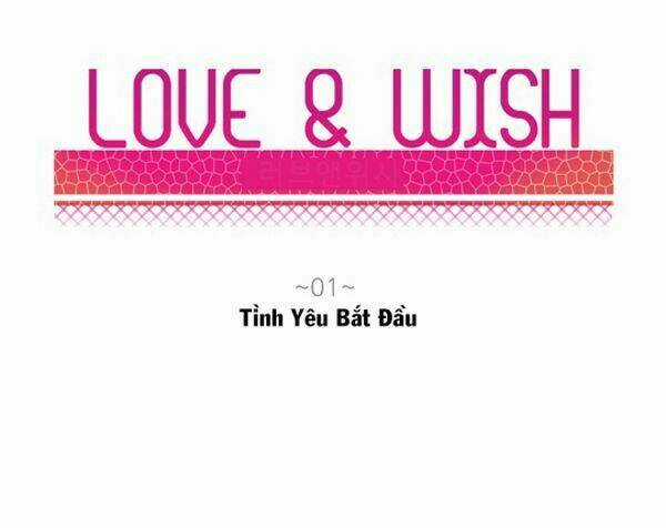 Love & Wish - Chapter 1 - Trang 6