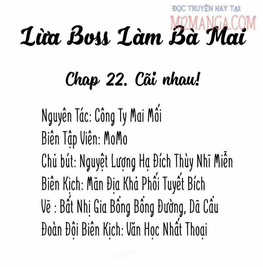 Lừa Boss Làm Bà Mai - Chapter 22 - Trang 2