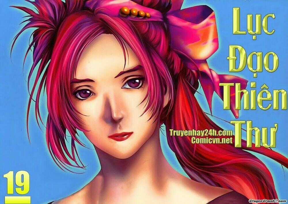 Lục Đạo Thiên Thư - Chapter 19 - Trang 1