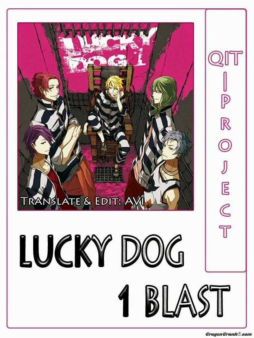 Lucky Dog 1 Blast - Chapter 18 - Trang 1