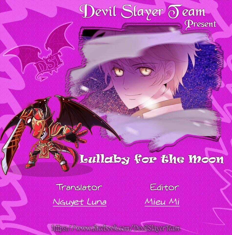 Lullaby For The Moon - Chapter 1 - Trang 2