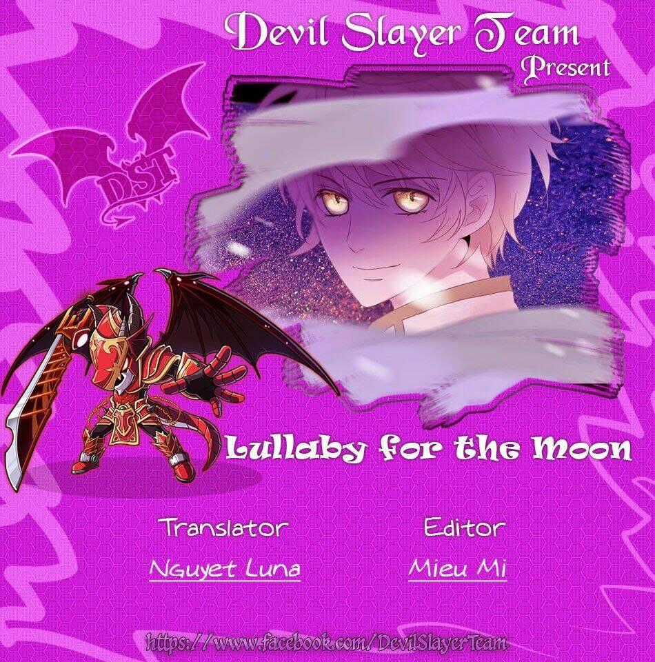 Lullaby For The Moon - Chapter 3 - Trang 2