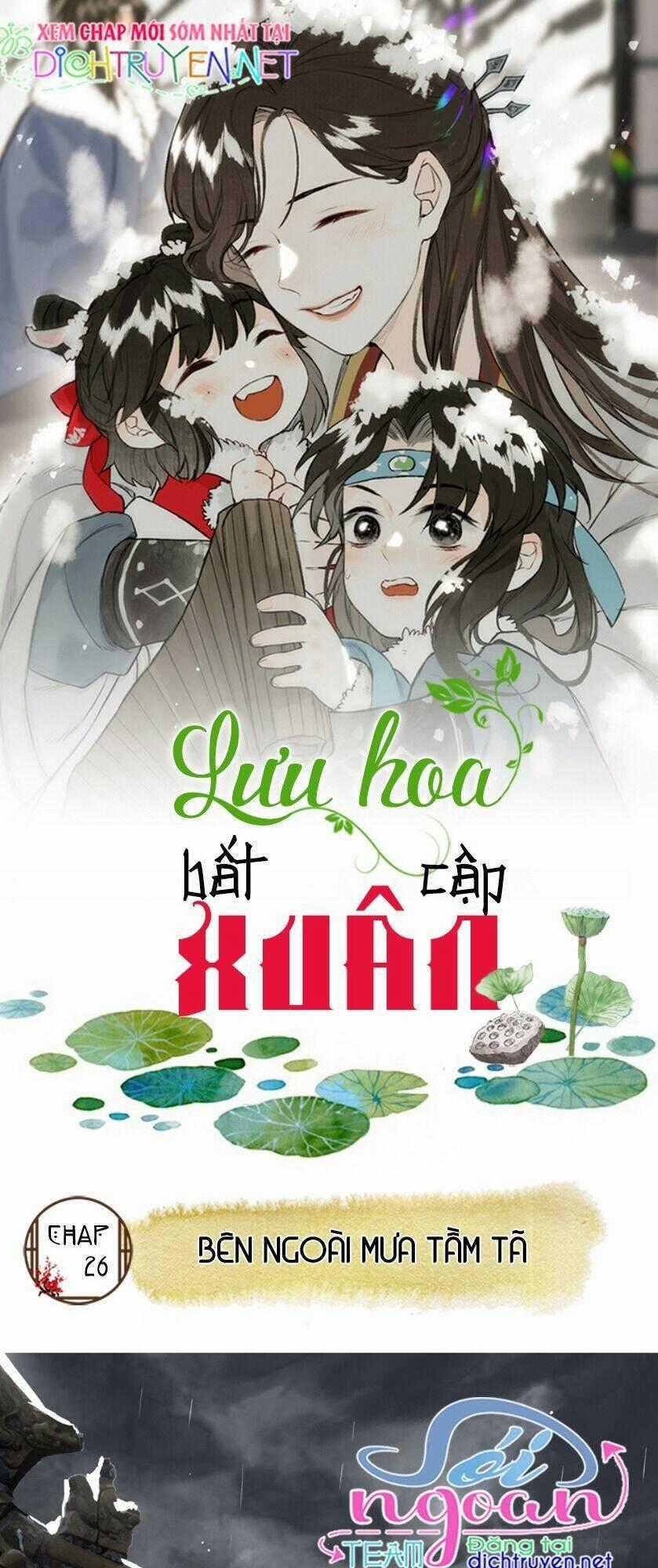 Lưu Hoa Bất Cập Xuân - Chapter 26 - Trang 1