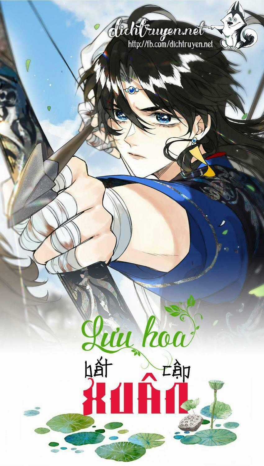 Lưu Hoa Bất Cập Xuân - Chapter 32 - Trang 1