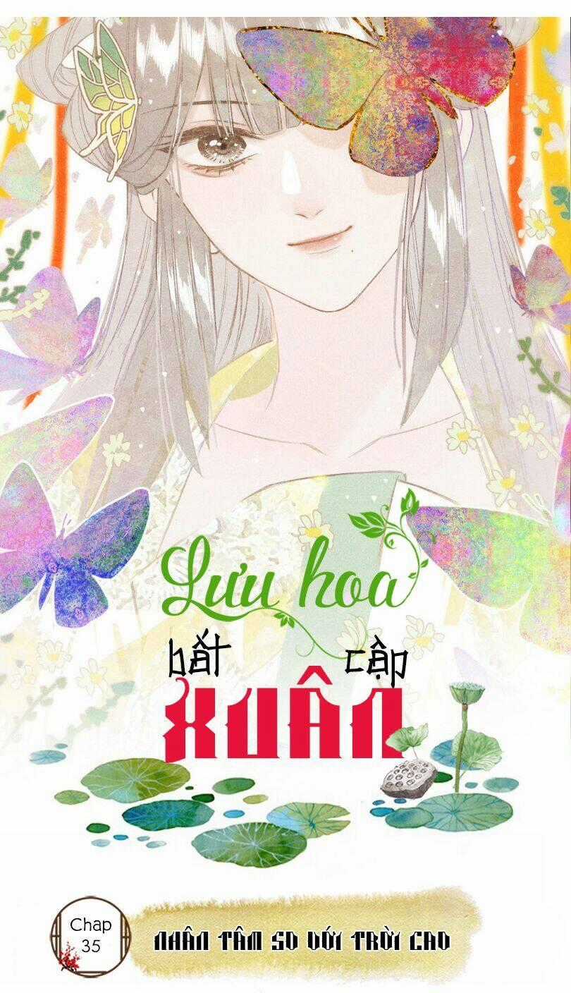 Lưu Hoa Bất Cập Xuân - Chapter 35 - Trang 1