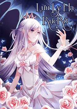 Đọc truyện Lưu Ly Hạ Rực Rỡ