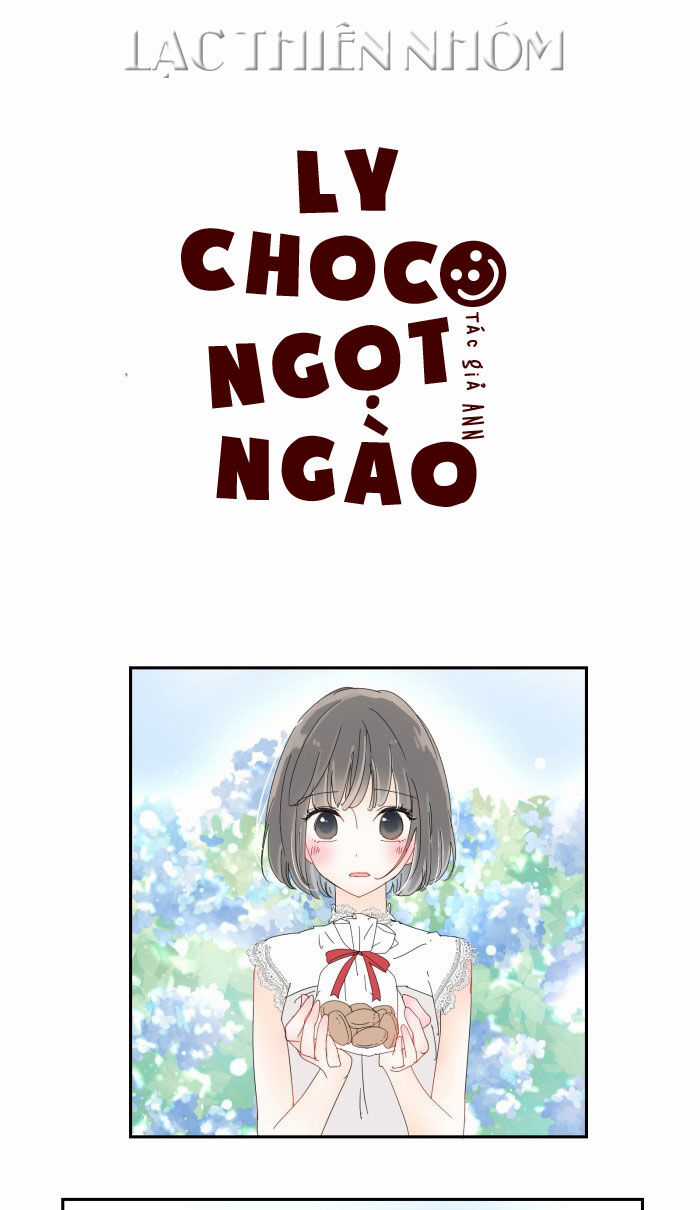 Ly Choco Ngọt Ngào - Chapter 21 - Trang 3