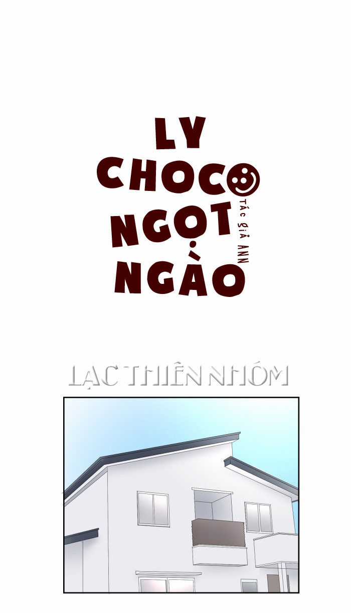 Ly Choco Ngọt Ngào - Chapter 22 - Trang 3