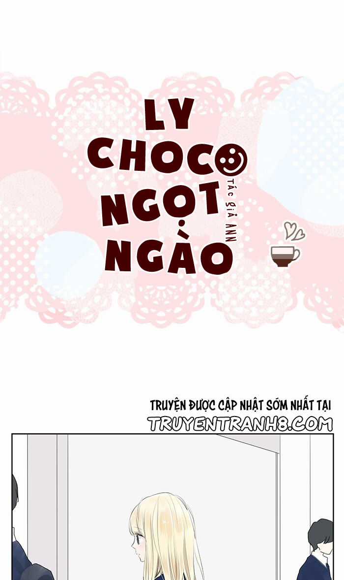 Ly Choco Ngọt Ngào - Chapter 4 - Trang 4