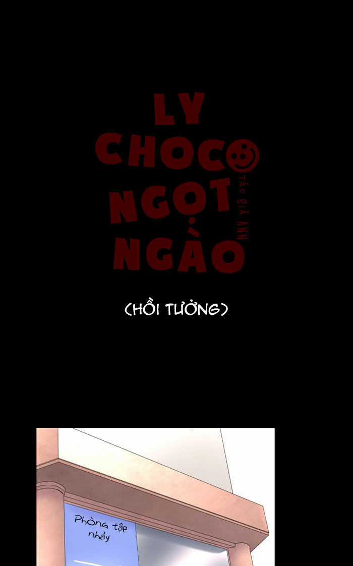 Ly Choco Ngọt Ngào - Chapter 40 - Trang 3