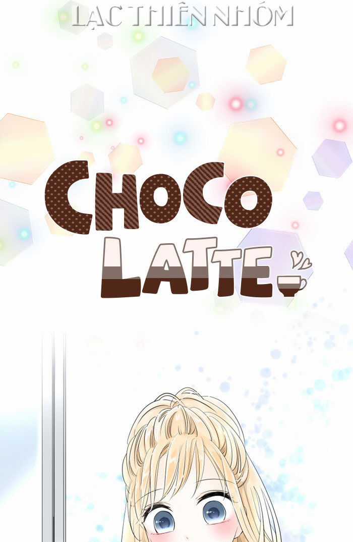 Ly Choco Ngọt Ngào - Chapter 41 - Trang 3