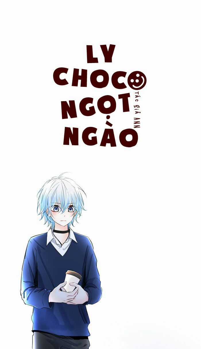 Ly Choco Ngọt Ngào - Chapter 42 - Trang 3