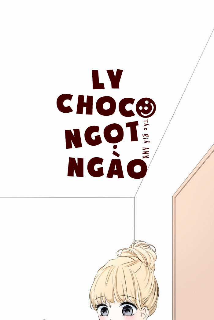 Ly Choco Ngọt Ngào - Chapter 50 - Trang 3