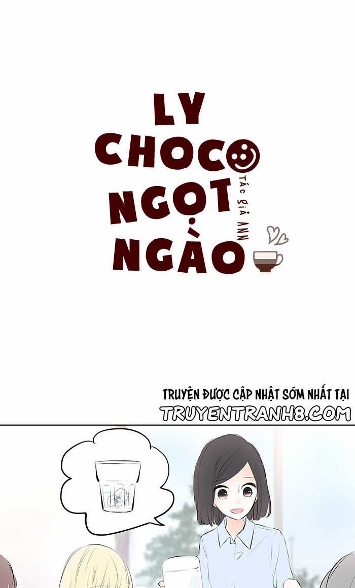 Ly Choco Ngọt Ngào - Chapter 8 - Trang 4