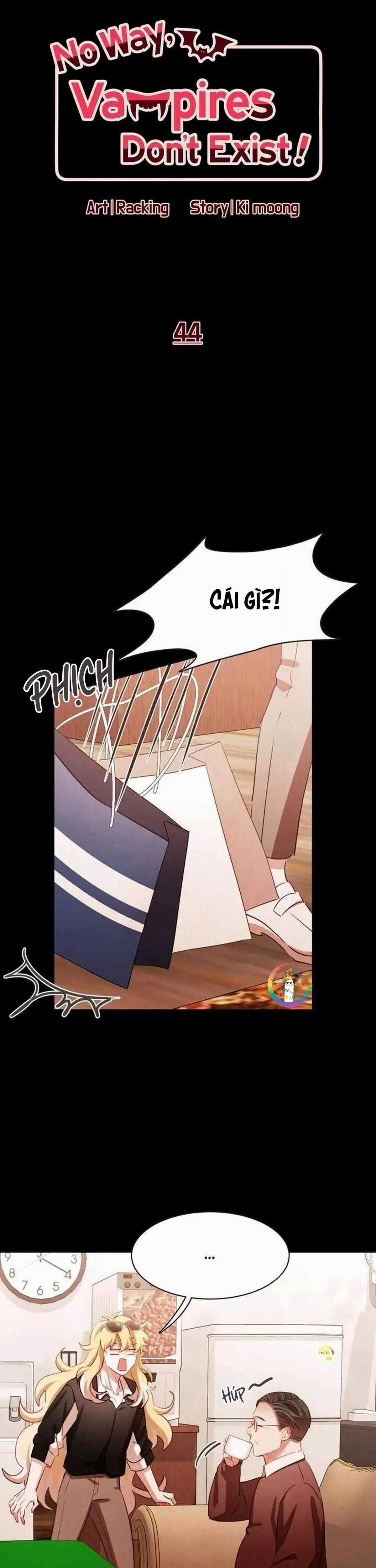 Ma Cà Rồng Đếch Có Thật Đâu! - Chapter 44 - Trang 4