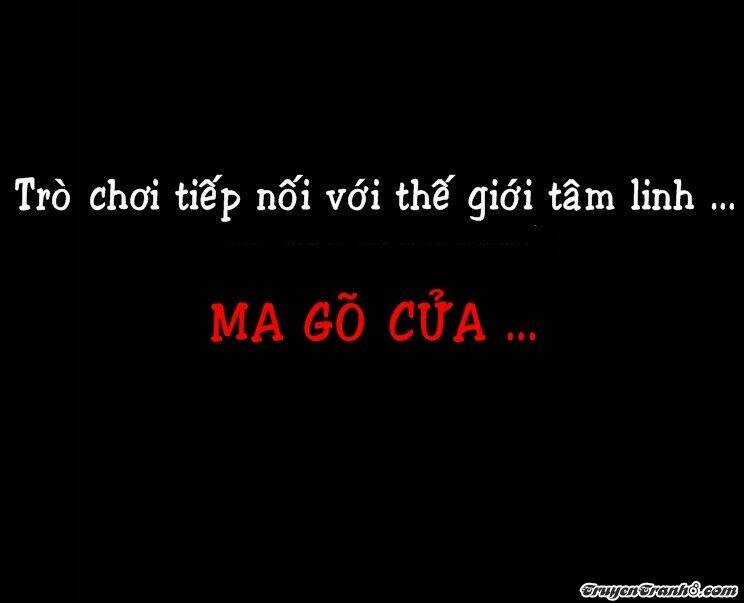 Ma Gõ Cửa - Chapter 3 - Trang 16
