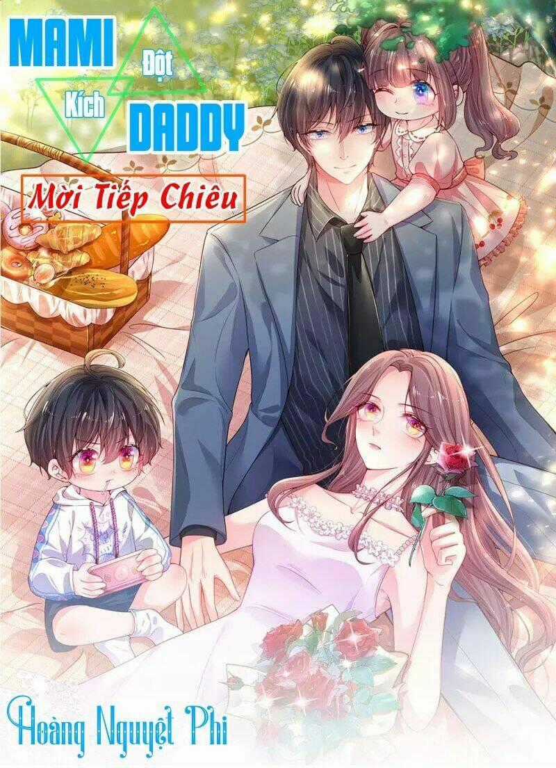 Ma Ma Đột Kích : Cha Mời Tiếp Chiêu - Chapter 6 - Trang 1