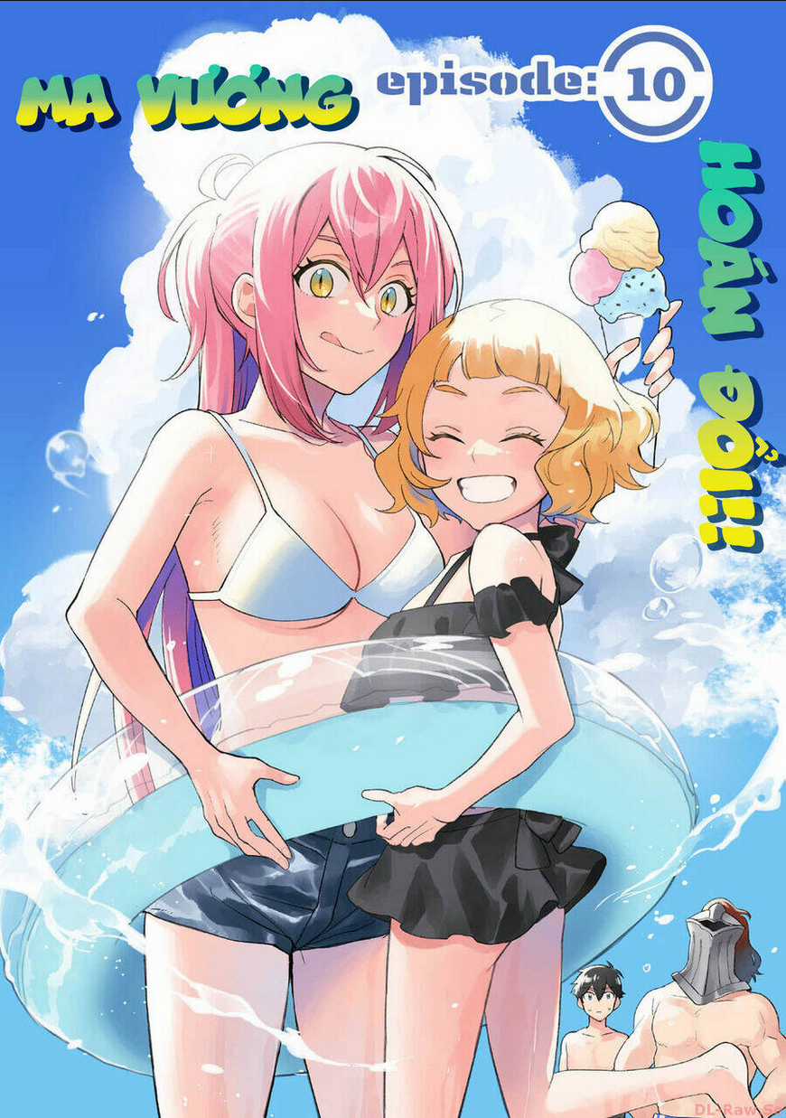 Ma Vương Hoán Đổi!! - Chapter 10 - Trang 1