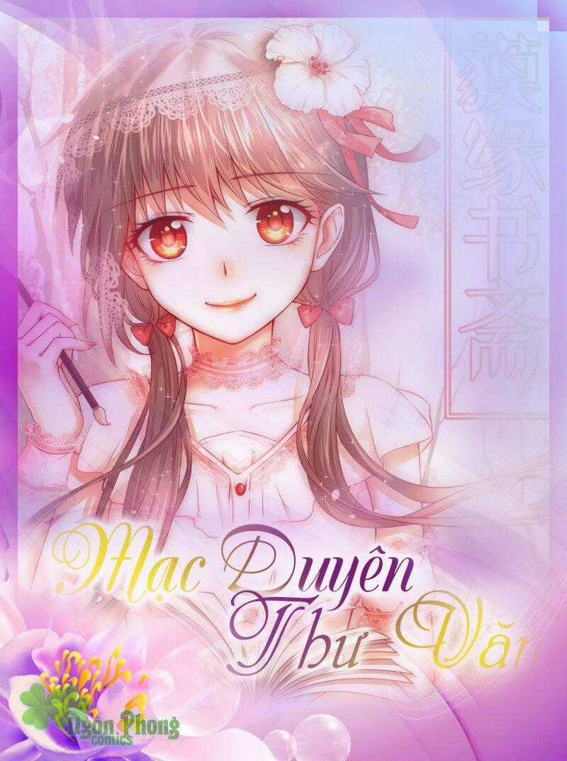Mạc Duyên Thư Văn - Chapter 0 - Trang 1