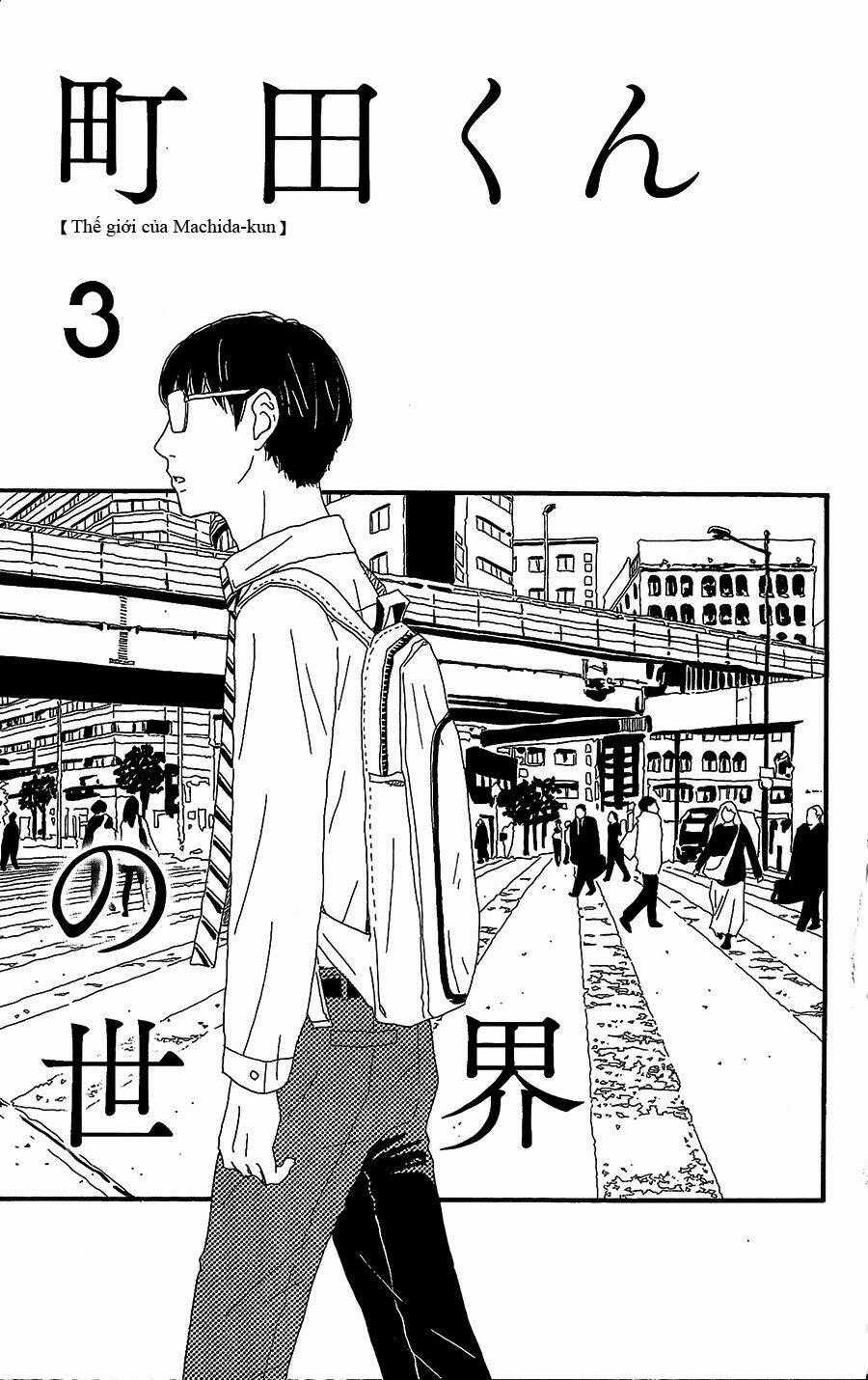 Machida-Kun No Sekai - Chapter 3 - Trang 2