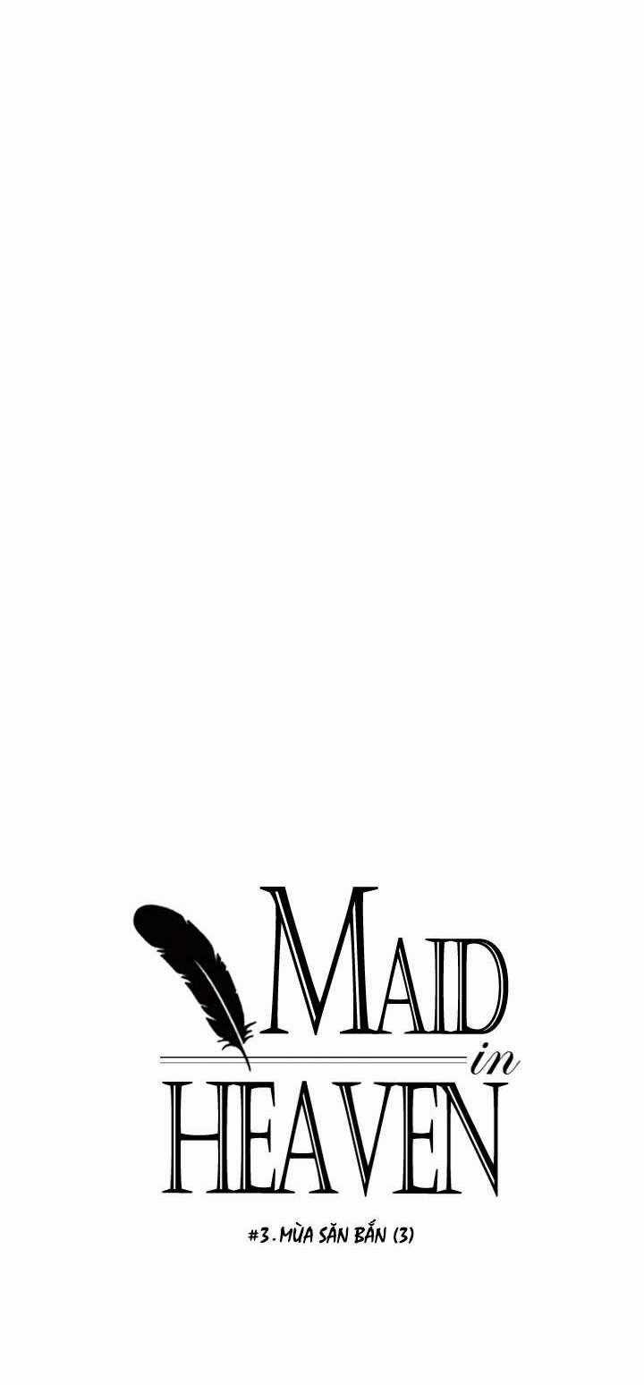 Maid In Heaven - Chapter 3 - Trang 38