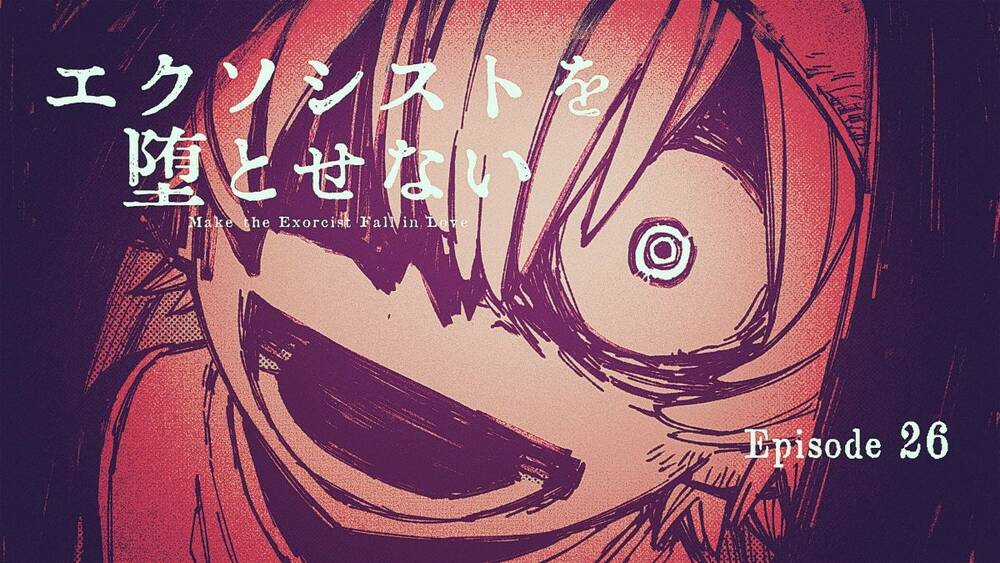 Make The Exorcist Fall In Love - Chapter 26 - Trang 22