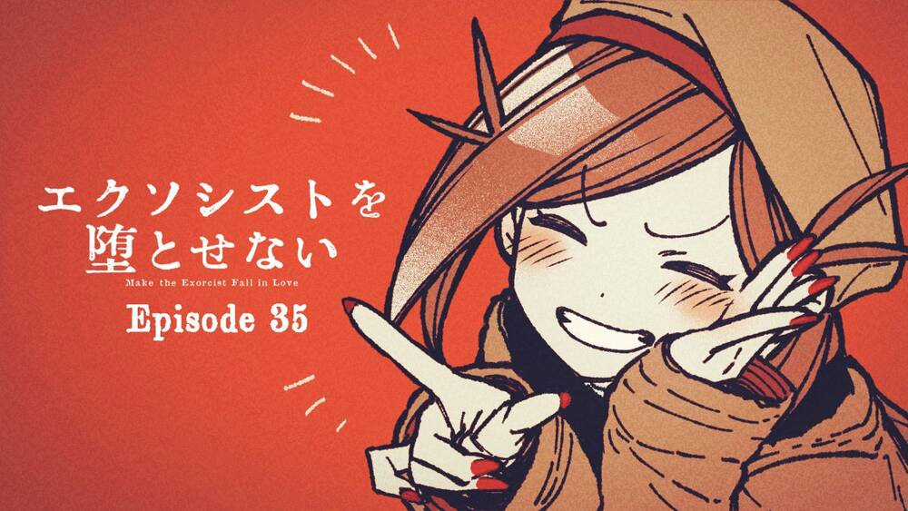 Make The Exorcist Fall In Love - Chapter 35 - Trang 24