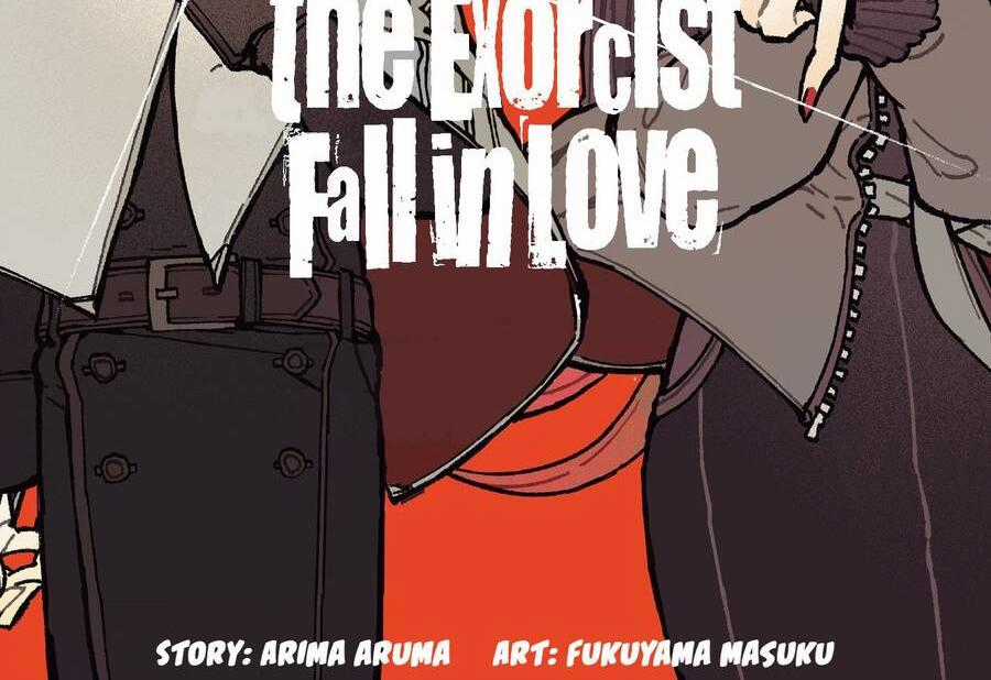 Make The Exorcist Fall In Love - Chapter 67 - Trang 1