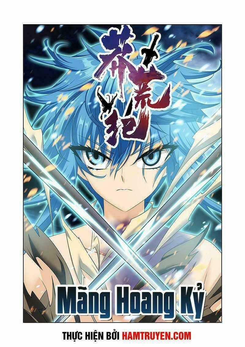 Mãng Hoang Ký - Chapter 47 - Trang 2