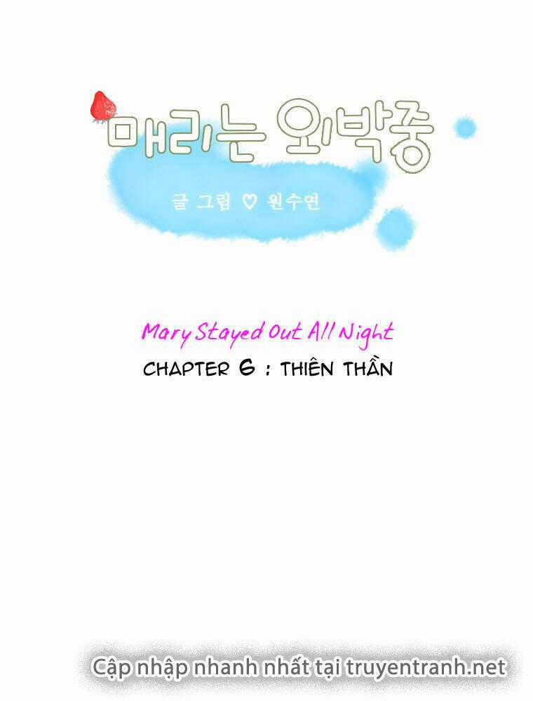 Mary Stayed Out All Night - Chapter 6 - Trang 2