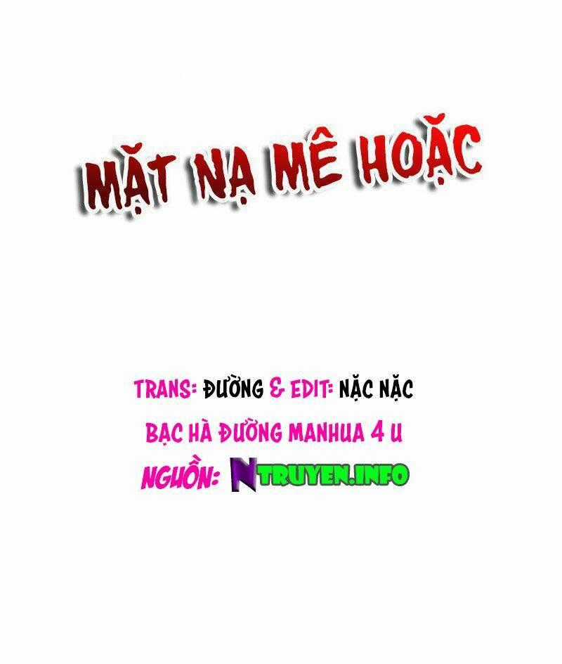 Mặt Nạ Mê Hoặc - Chapter 18 - Trang 1