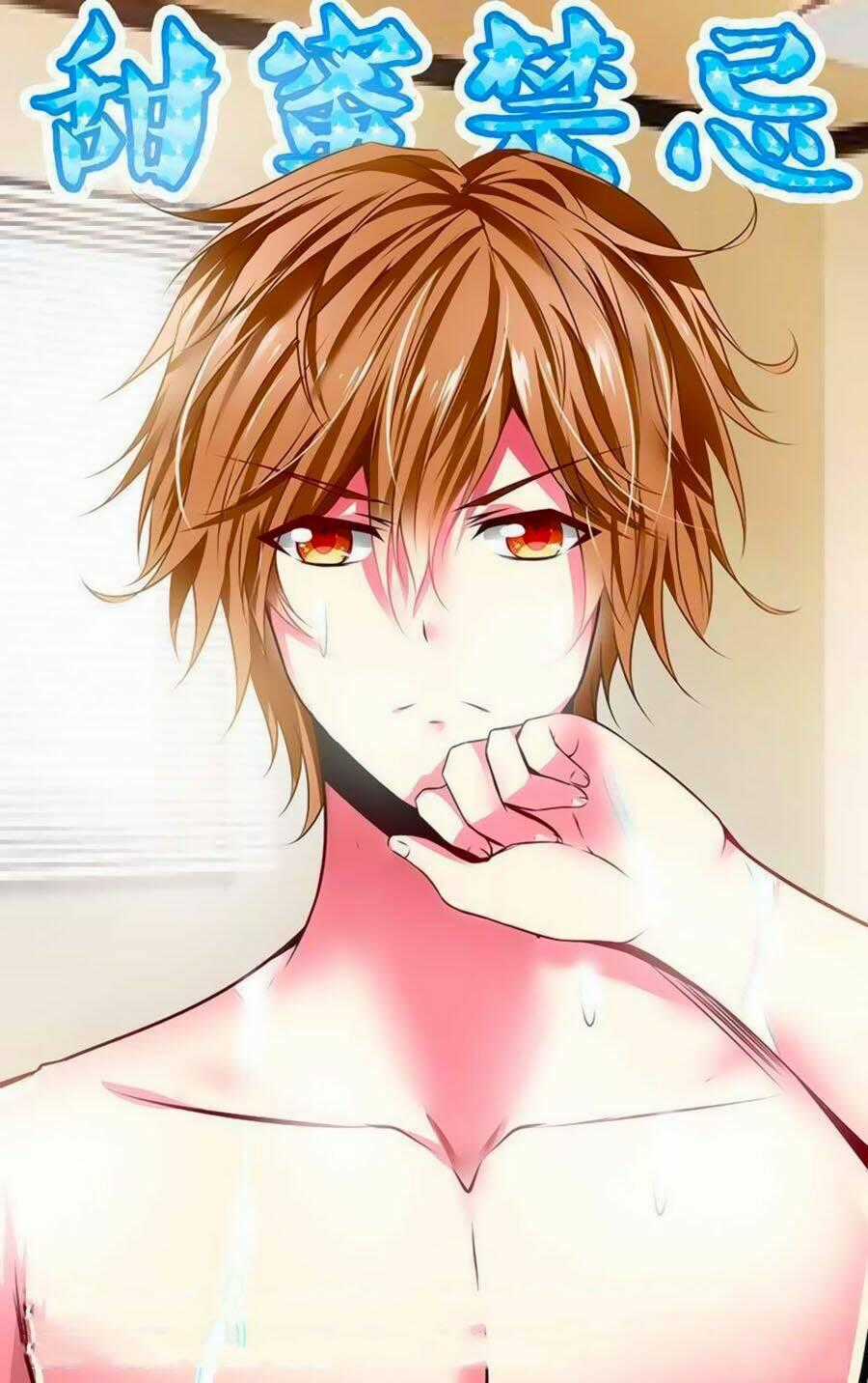 Mật Ngọt Cấm Kỵ - Chapter 43 - Trang 1