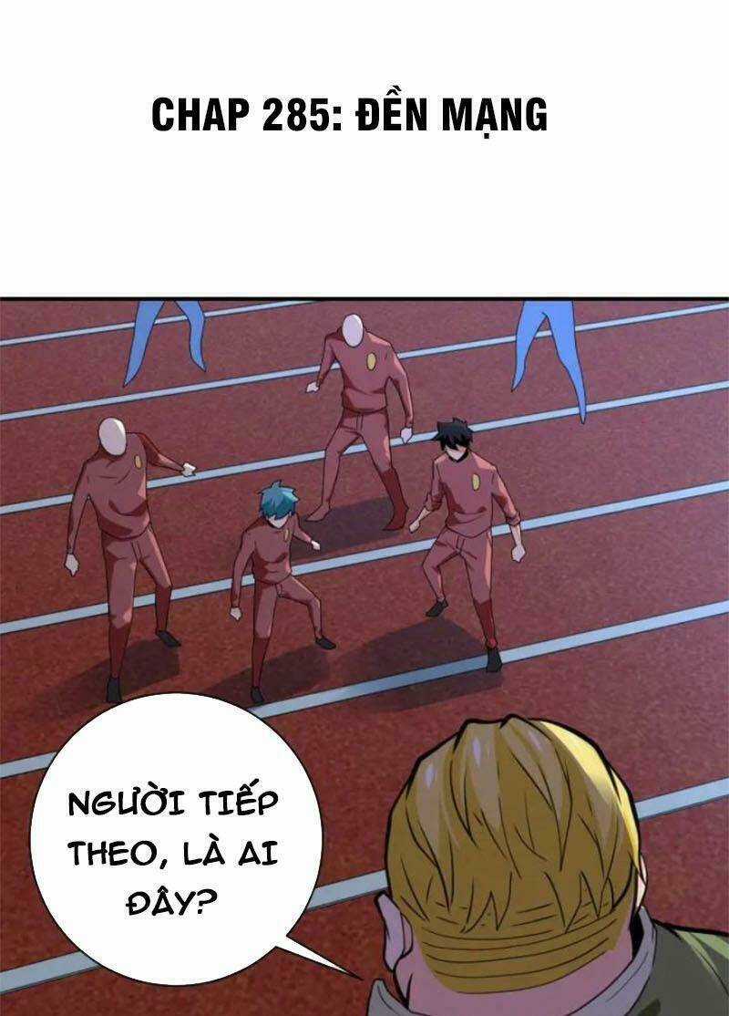 Mạt Thế Siêu Cấp Hệ Thống - Chapter 285 - Trang 1
