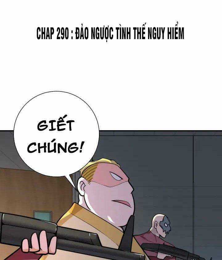 Mạt Thế Siêu Cấp Hệ Thống - Chapter 290 - Trang 1