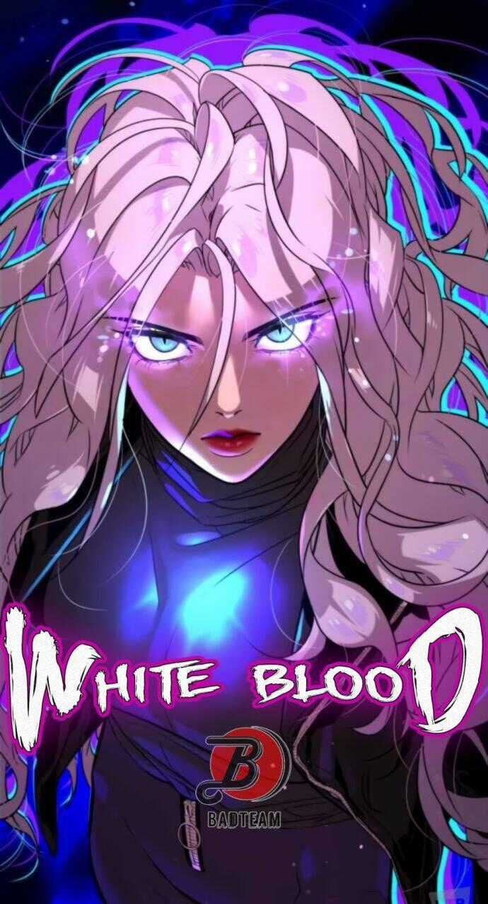 Máu Trắng - Chapter 40 - Trang 1