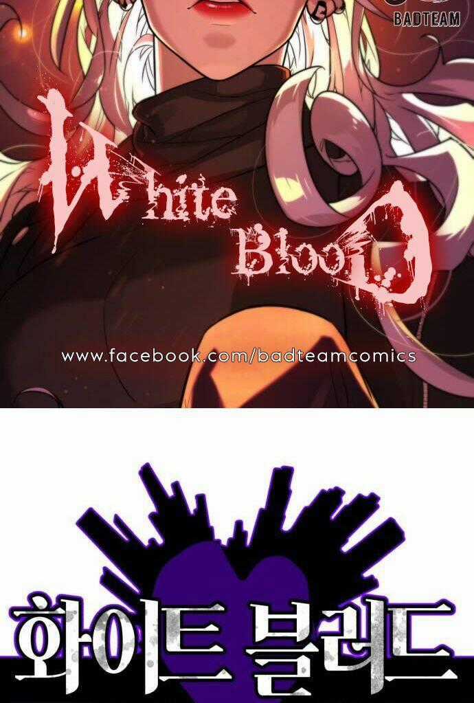 Máu Trắng - Chapter 76 - Trang 2