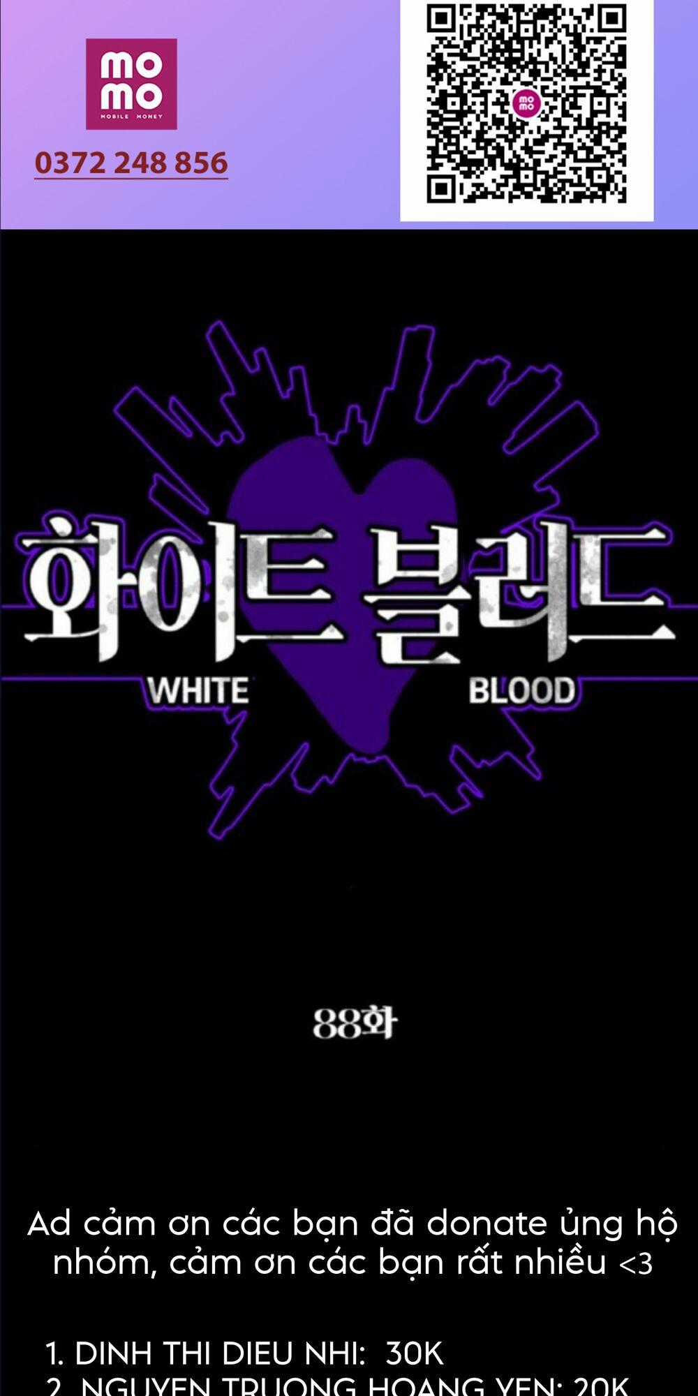 Máu Trắng - Chapter 88 - Trang 2