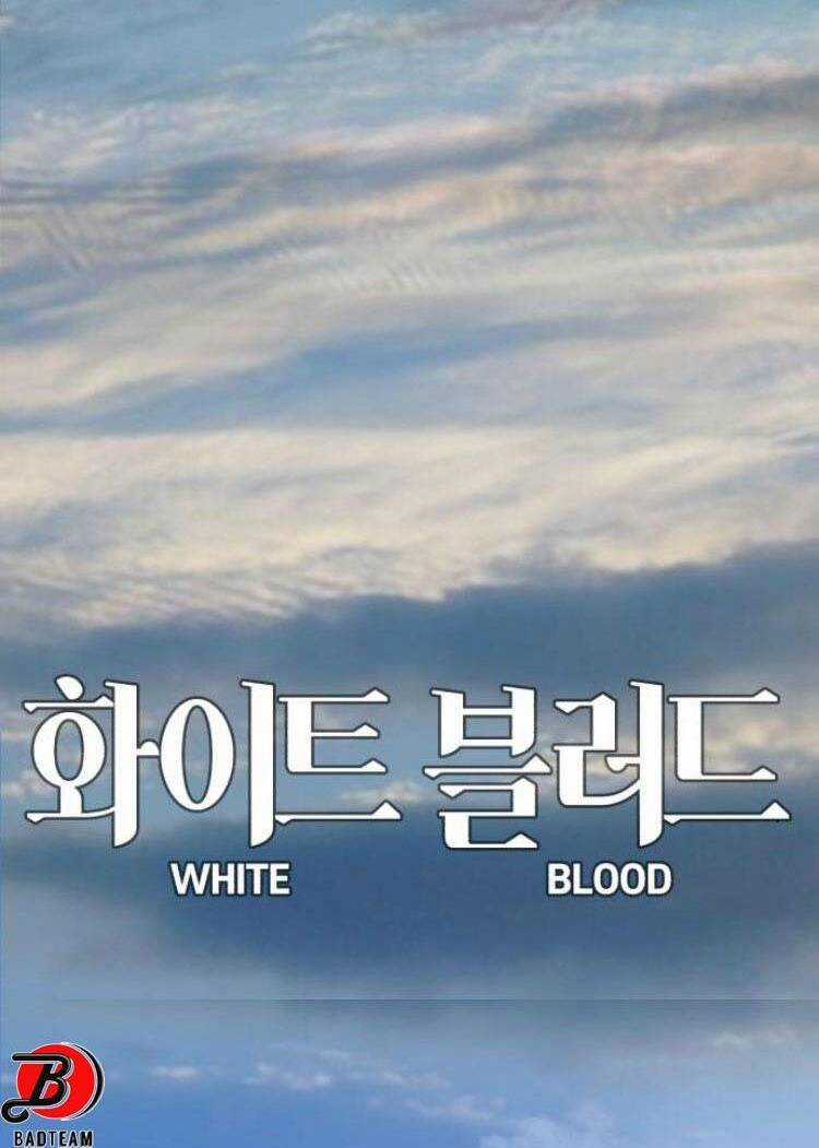 Máu Trắng - Chapter 92 - Trang 135