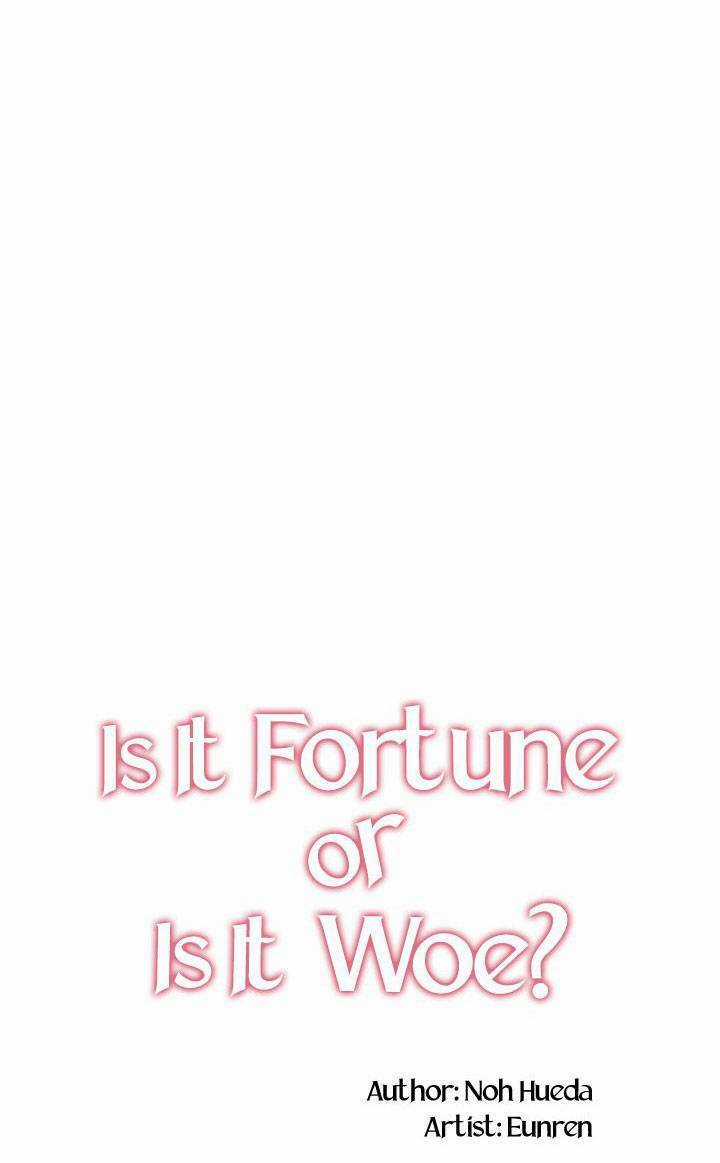 May Mắn Hay Bất Hạnh - Chapter 19 - Trang 9