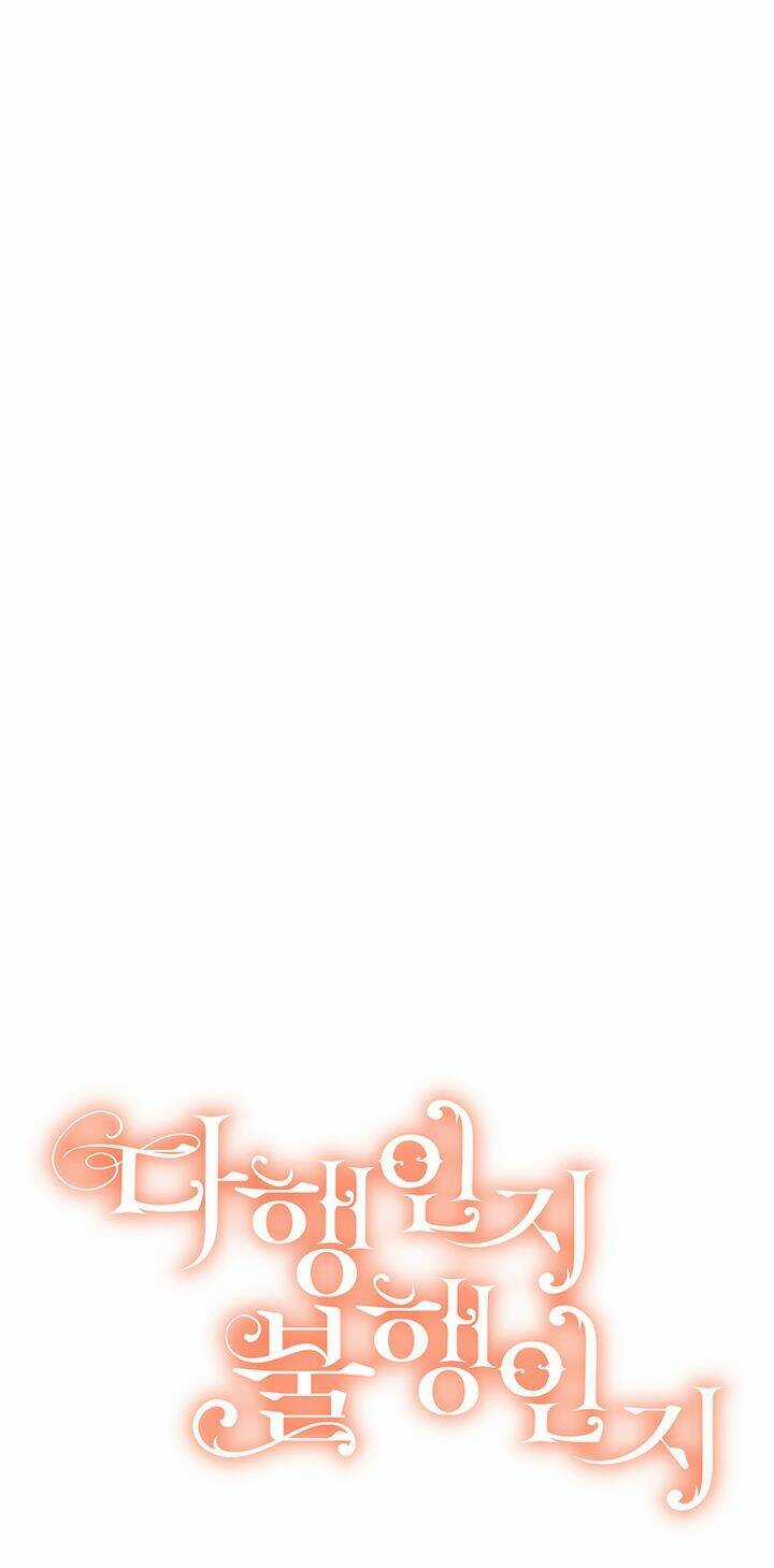 May Mắn Hay Bất Hạnh - Chapter 84 - Trang 54