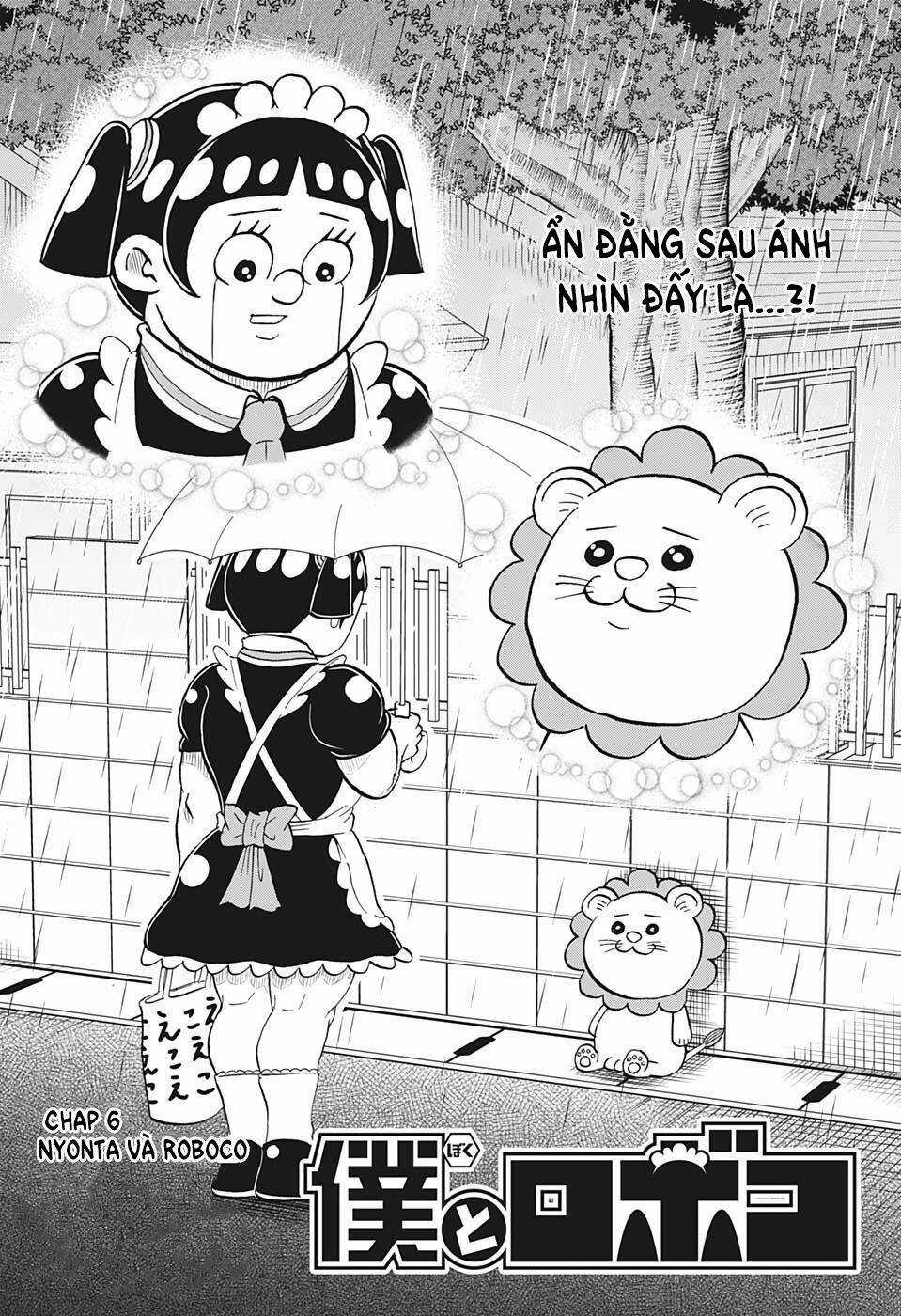 Me And Roboco - Chapter 6 - Trang 3