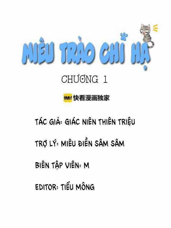 Miêu Trảo Chi Hạ - Chapter 1 - Trang 1