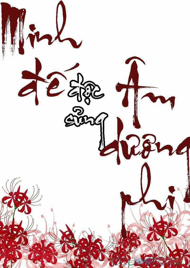 Minh Đế Độc Sủng Âm Dương Phi - Chapter 12 - Trang 2