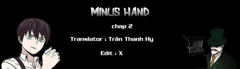 Minus Hand - Chapter 2 - Trang 1