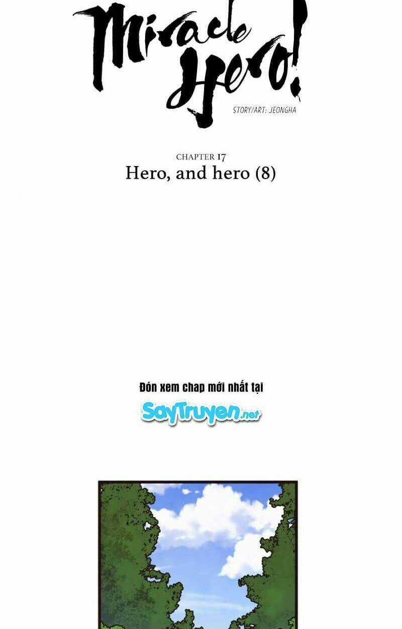 Miracle! Hero-Nim - Chapter 17 - Trang 6