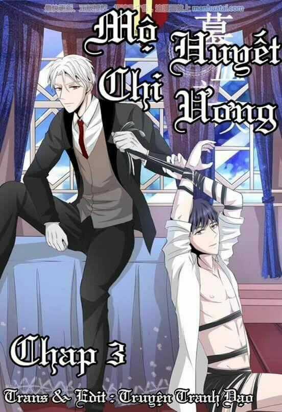 Mộ Huyết Chi Ương - Chapter 3 - Trang 1