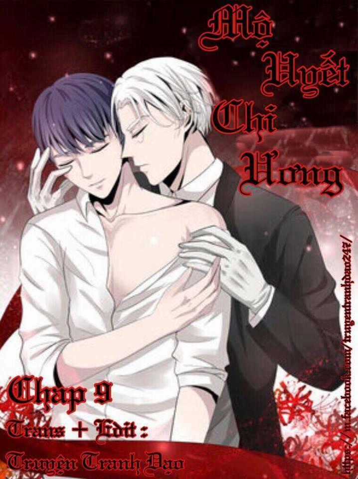 Mộ Huyết Chi Ương - Chapter 9 - Trang 1