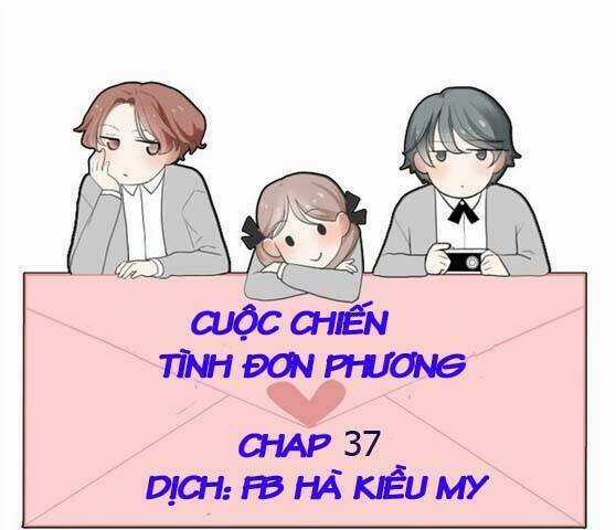 Mối Tình Đơn Phương - Chapter 37 - Trang 1