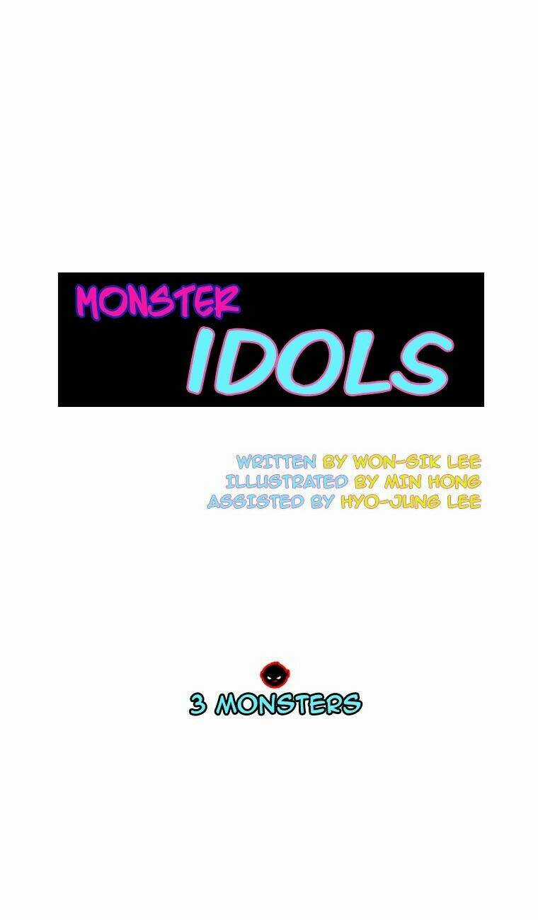 Monster Idols - Chapter 3 - Trang 3