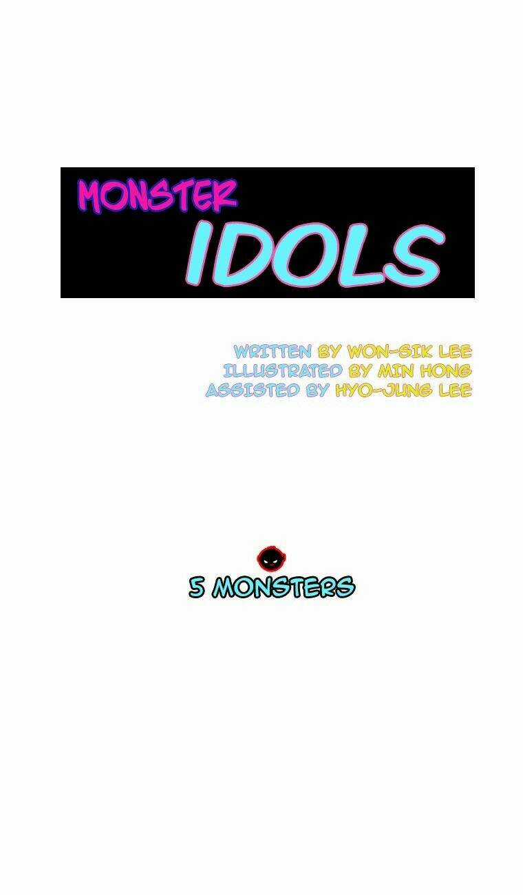 Monster Idols - Chapter 5 - Trang 2
